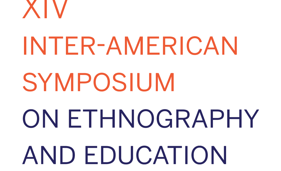 Abierta la convocatoria para el 14º Simposio Interamericano de Etnografía y Educación