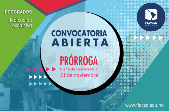 Amplía FLACSO convocatoria a posgrados de tiempo completo