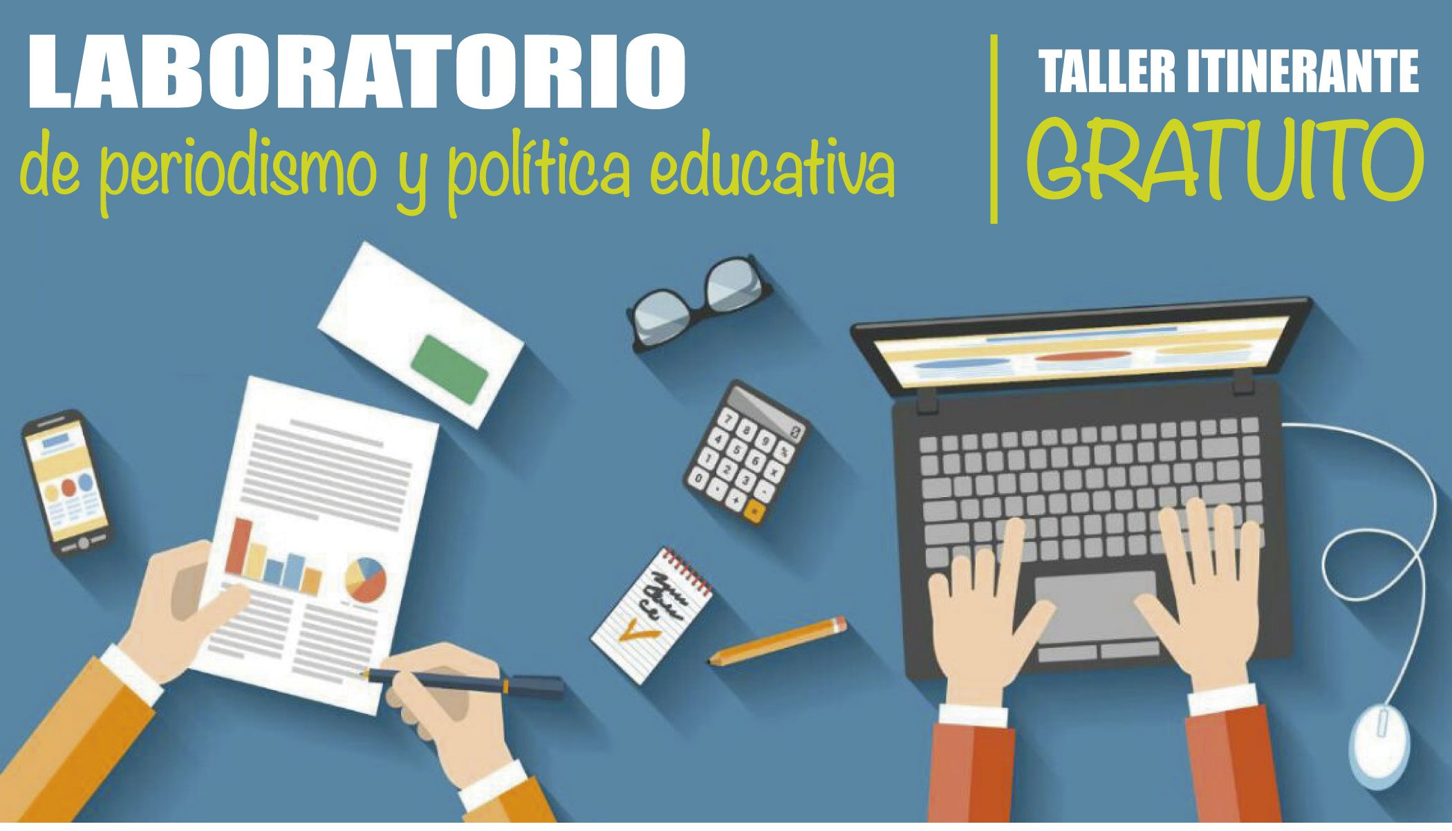 Abierta, la convocatoria para el Laboratorio Itinerante de Periodismo y Política Educativa
