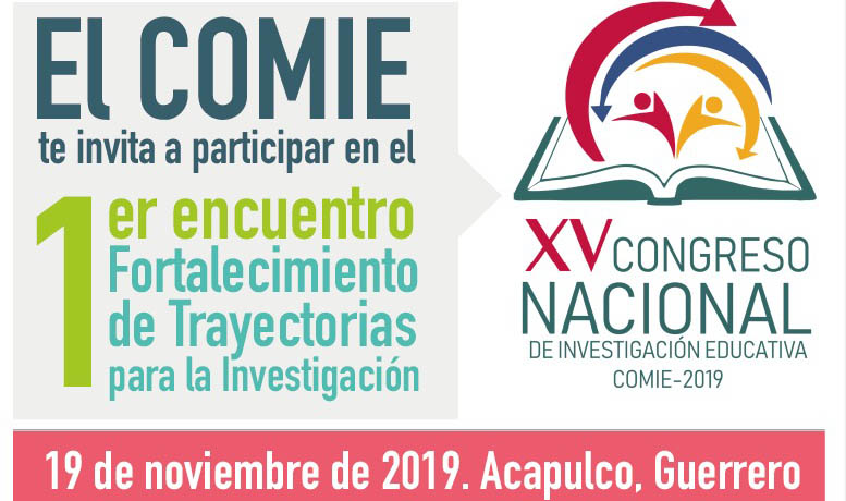 Convoca COMIE al Primer Encuentro “Fortalecimiento de Trayectorias para la investigación”