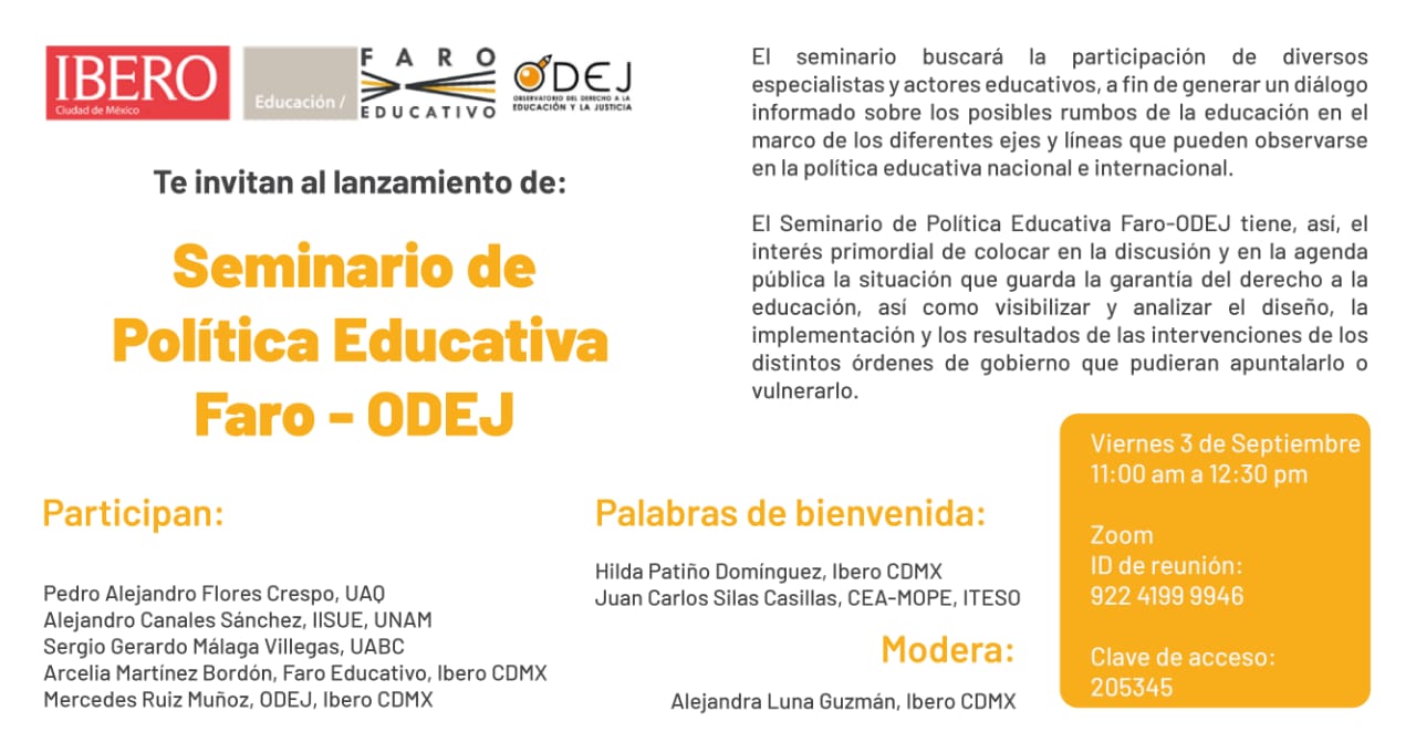 Faro Educativo y ODEJ Seminario de Política Educativa