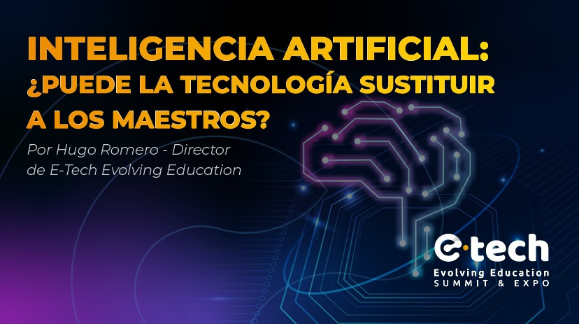 Inteligencia Artificial: ¿puede la tecnología sustituir a los maestros?